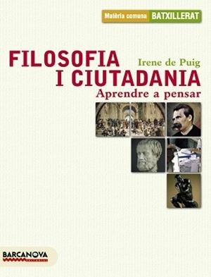 FILOSOFIA I CIUTADANIA | 9788448923464 | PUIG OLIVÉ, IRENE DE | Llibreria Aqualata | Comprar libros en catalán y castellano online | Comprar libros Igualada