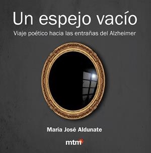 UN ESPEJO VACIO | 9788415278429 | ALDUNATE, MARÍA JOSÉ | Llibreria Aqualata | Comprar llibres en català i castellà online | Comprar llibres Igualada