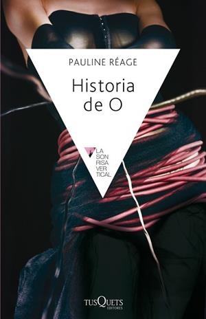 HISTORIA DE O (SONRISA VERTICAL 35) | 9788472233379 | Réage, Pauline | Llibreria Aqualata | Comprar llibres en català i castellà online | Comprar llibres Igualada