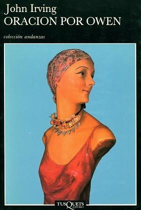 ORACION POR OWEN (ANDANZAS 100) | 9788472231269 | Irving, John | Llibreria Aqualata | Comprar llibres en català i castellà online | Comprar llibres Igualada