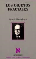 OBJETOS FRACTALES, LOS (METATEMAS 13) | 9788472234581 | Mandelbrot, Benoit B. | Llibreria Aqualata | Comprar libros en catalán y castellano online | Comprar libros Igualada