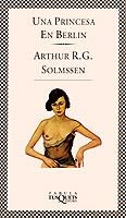 PRINCESA EN BERLIN, UNA (FABULA 9) | 9788472237391 | SOLMSSEN, ARTHUR.R.G | Llibreria Aqualata | Comprar llibres en català i castellà online | Comprar llibres Igualada