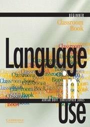 LANGUAGE IN USE BEGINNER CLASSROOM BOOK | 9780521627078 | DOFF, ADRIAN / JONES, CHRISTOPHER | Llibreria Aqualata | Comprar libros en catalán y castellano online | Comprar libros Igualada