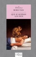 QUE SE MUERAN LOS FEOS (FABULA 49) | 9788472239739 | VIAN,BORIS | Llibreria Aqualata | Comprar llibres en català i castellà online | Comprar llibres Igualada
