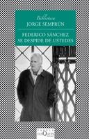 FEDERICO SANCHEZ SE DESPIDE DE USTEDES (FABULA 52) | 9788472237896 | SEMPRUN, JORGE | Llibreria Aqualata | Comprar libros en catalán y castellano online | Comprar libros Igualada