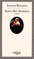 NIÑOS DEL DOMINGO (FABULA 64) | 9788483105238 | BERGMAN, INGMAR | Llibreria Aqualata | Comprar libros en catalán y castellano online | Comprar libros Igualada