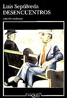 DESENCUENTROS (ANDANZAS 303) | 9788483100233 | SEPULVEDA, LUIS | Llibreria Aqualata | Comprar llibres en català i castellà online | Comprar llibres Igualada