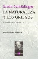 NATURALEZA Y LOS GRIEGOS, LA (METATEMAS 48) | 9788483105337 | SCHRODINGER | Llibreria Aqualata | Comprar llibres en català i castellà online | Comprar llibres Igualada