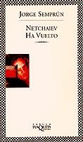 NETCHAIEV HA VUELTO (FABULA 83) | 9788483105719 | SEMPRUN, JORGE | Llibreria Aqualata | Comprar libros en catalán y castellano online | Comprar libros Igualada
