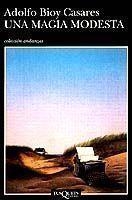 MAGIA MODESTA, UNA (ANDANZAS 328) | 9788483100523 | BIOY CASARES, ADOLFO | Llibreria Aqualata | Comprar libros en catalán y castellano online | Comprar libros Igualada