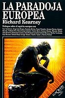 PARADOJA EUROPEA, LA | 9788483105825 | KEARNEY, RICHARD | Llibreria Aqualata | Comprar libros en catalán y castellano online | Comprar libros Igualada