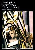 BELLEZA DE LOS LIRIOS, LA (ANDANZAS 334) | 9788483100615 | UPDIKE, JOHN | Llibreria Aqualata | Comprar llibres en català i castellà online | Comprar llibres Igualada