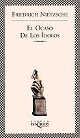 OCASO DE LOS IDOLOS, EL (FABULA 85) | 9788483105726 | NIETZSCHE, FRIEDRICH | Llibreria Aqualata | Comprar libros en catalán y castellano online | Comprar libros Igualada
