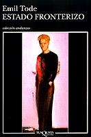 ESTADO FRONTERIZO (ANDANZAS 344) | 9788483100691 | TODE, EMIL | Llibreria Aqualata | Comprar libros en catalán y castellano online | Comprar libros Igualada
