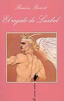 REGALO DE LUZBEL, EL (LA SONRISA VERTICAL 107) | 9788483105962 | BURCET, RAMON | Llibreria Aqualata | Comprar libros en catalán y castellano online | Comprar libros Igualada