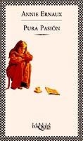 PURA PASION (FABULA 98) | 9788483105979 | ERNAUX, ANNIE | Llibreria Aqualata | Comprar libros en catalán y castellano online | Comprar libros Igualada