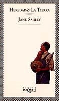 HEREDARAS LA TIERRA (FABULA 99) | 9788483106013 | SMILEY, JANE | Llibreria Aqualata | Comprar llibres en català i castellà online | Comprar llibres Igualada