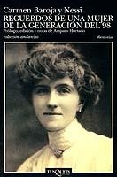 RECUERDOS DE UNA MUJER DE LA GENERACION DEL 98 (ANDANZAS 354 | 9788483100769 | BAROJA Y NESSI, CARMEN | Llibreria Aqualata | Comprar libros en catalán y castellano online | Comprar libros Igualada