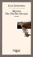MUNDO DEL FIN DEL MUNDO (FABULA 108) | 9788483106211 | SEPULVEDA, LUIS | Llibreria Aqualata | Comprar libros en catalán y castellano online | Comprar libros Igualada