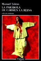 PARABOLA DE CARMEN LA REINA, LA  (ANDANZAS 373) | 9788483101025 | TALENS, MANUEL | Llibreria Aqualata | Comprar libros en catalán y castellano online | Comprar libros Igualada