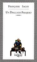 DISGUSTO PASAJERO, UN (FABULA 124) | 9788483106501 | SAGAN, FRANÇOISE | Llibreria Aqualata | Comprar libros en catalán y castellano online | Comprar libros Igualada