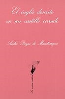 INGLES DESCRITO EN UN CASTILLO CERRADO, EL (S. VERTICAL 12) | 9788472233126 | DE MADIARGUES, ANDRE PIEYRE | Llibreria Aqualata | Comprar libros en catalán y castellano online | Comprar libros Igualada