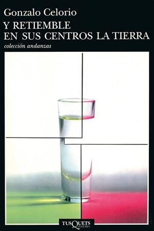 Y RETIEMBLE EN SUS CENTROS LA TIERRA (ANDAZAS 385) | 9788483101117 | CELORIO, GONZALO | Llibreria Aqualata | Comprar libros en catalán y castellano online | Comprar libros Igualada