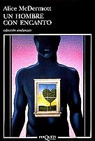 HOMBRE CON ENCANTO, UN (ANDANZAS 388) | 9788483101148 | MACDERMOTT, ALICE | Llibreria Aqualata | Comprar llibres en català i castellà online | Comprar llibres Igualada