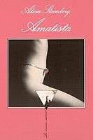 AMATISTA (SONRISA VERTICAL 63) | 9788472231245 | STEINBERG, ALICIA | Llibreria Aqualata | Comprar llibres en català i castellà online | Comprar llibres Igualada