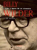 BILLY WILDER, VIDA Y EPOCA DE UN CINEASTA (TIEMPO MEMORIA 6) | 9788483107034 | SIKOV, ED | Llibreria Aqualata | Comprar llibres en català i castellà online | Comprar llibres Igualada