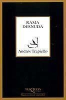 RAMA DESNUDA (MARGINALES 193) | 9788483107355 | TRAPIELLO, ANDRES | Llibreria Aqualata | Comprar llibres en català i castellà online | Comprar llibres Igualada