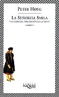 SEÑORITA SMILA, LA (FABULA 164) | 9788483107447 | HOEG, PETER | Llibreria Aqualata | Comprar libros en catalán y castellano online | Comprar libros Igualada