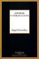OTOÑOS Y OTRAS LUCES (MARGINALES 194) | 9788483107461 | GONZALEZ, ANGEL | Llibreria Aqualata | Comprar llibres en català i castellà online | Comprar llibres Igualada