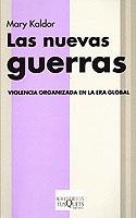 NUEVAS GUERRAS, LAS (KRITERIOS, 4) | 9788483107614 | KALDOR, MARY | Llibreria Aqualata | Comprar llibres en català i castellà online | Comprar llibres Igualada