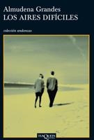 AIRES DIFICILES (ANDANZAS, 466) | 9788483101957 | GRANDES, ALMUDENA | Llibreria Aqualata | Comprar llibres en català i castellà online | Comprar llibres Igualada
