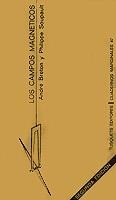 CAMPOS MAGNETICOS, LOS | 9788472230477 | BRETON, ANDRE | Llibreria Aqualata | Comprar libros en catalán y castellano online | Comprar libros Igualada