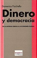 DINERO Y DEMOCRACIA (KRITERIOS, 6) | 9788483107898 | FISICHELLA, DOMENICO | Llibreria Aqualata | Comprar llibres en català i castellà online | Comprar llibres Igualada