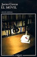 MOVIL, EL (ANDANZAS 503) | 9788483102329 | CERCAS, JAVIER | Llibreria Aqualata | Comprar libros en catalán y castellano online | Comprar libros Igualada