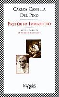 PRETERITO IMPERFECTO (FABULA 208) | 9788483108659 | CASTILLA DEL PINO, CARLOS | Llibreria Aqualata | Comprar libros en catalán y castellano online | Comprar libros Igualada