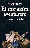 CORAZON AVENTURERO, EL (ENSAYO 52) | 9788483108901 | JUNGER, ERNST | Llibreria Aqualata | Comprar libros en catalán y castellano online | Comprar libros Igualada