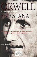 ORWELL EN ESPAÑA (HISTORIA 28) | 9788483108826 | ORWELL, GEORGE | Llibreria Aqualata | Comprar libros en catalán y castellano online | Comprar libros Igualada