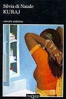 KURAJ (ANDANZAS 513) | 9788483102435 | DI NATALE, SILVIA | Llibreria Aqualata | Comprar libros en catalán y castellano online | Comprar libros Igualada