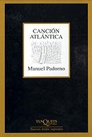 CANCION ATLANTICA (MARGINALES 215) | 9788483108970 | PADORNO, MANUEL | Llibreria Aqualata | Comprar libros en catalán y castellano online | Comprar libros Igualada