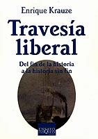 TRAVESIA LIBERAL (ENSAYO 54) | 9788483109236 | KRAUZE, ENRIQUE | Llibreria Aqualata | Comprar libros en catalán y castellano online | Comprar libros Igualada