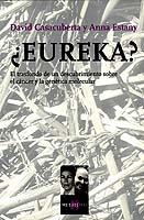 EUREKA? (METATEMAS 80) | 9788483109281 | CASACUBERTA, DAVID / ESTANY, ANNA | Llibreria Aqualata | Comprar llibres en català i castellà online | Comprar llibres Igualada