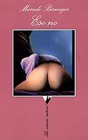 ESO NO (LA SONRISA VERTICAL 123) | 9788483109298 | BIRMAJER, MARCELO | Llibreria Aqualata | Comprar llibres en català i castellà online | Comprar llibres Igualada