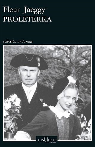 PROLETERKA (ANDANZAS 530) | 9788483102602 | JAEGGY, FLEUR | Llibreria Aqualata | Comprar llibres en català i castellà online | Comprar llibres Igualada