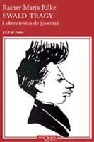 EWALD TRAGY (L'ULL DE VIDRE 15) | 9788483109649 | RILKE, RAINER MARIA | Llibreria Aqualata | Comprar llibres en català i castellà online | Comprar llibres Igualada