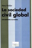 SOCIEDAD CIVIL GLOBAL (KRITERIOS 18) | 9788483109885 | KALDOR, MARY | Llibreria Aqualata | Comprar llibres en català i castellà online | Comprar llibres Igualada