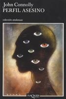 PERFIL ASESINO (ANDANZAS 569) | 9788483103005 | CONNOLLY, JOHN | Llibreria Aqualata | Comprar llibres en català i castellà online | Comprar llibres Igualada